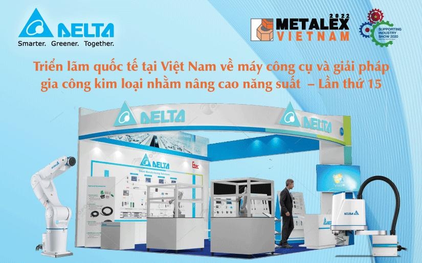 Triển lãm Quốc tế chuyên ngành về Máy công cụ và Giải pháp Gia công Kim loại tại Việt Nam - METALEX VIETNAM 2022