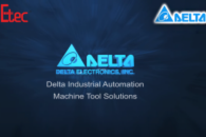 Etec giới thiệu giải pháp Delta-Giải pháp Máy công cụ (Tự động hóa công nghiệp)